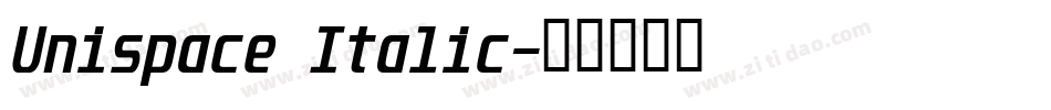 Unispace Italic字体转换
